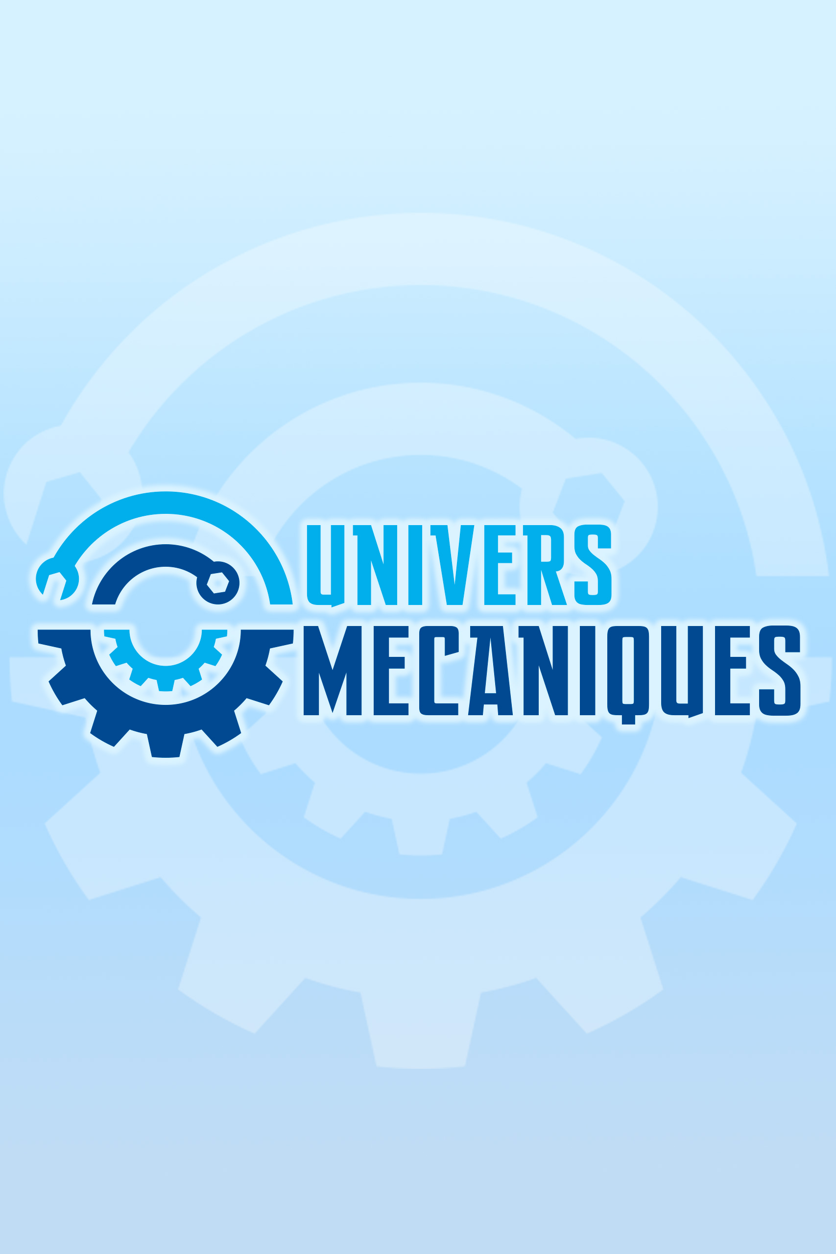 UNIVERS MECANIQUES